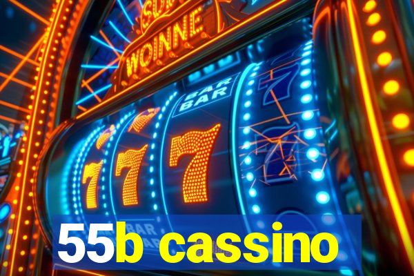 55b cassino